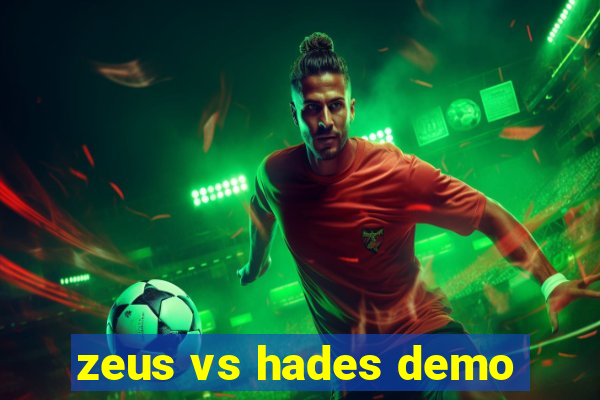 zeus vs hades demo